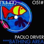 cover: Paolo Driver - Bathing Area