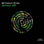 cover: Without Eyes - Offset EP