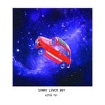 cover: Sonny Lover Boy - Astro Toy