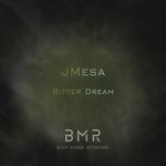 cover: Jmesa - Bitter Dream