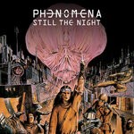 cover: Phenomena - Still The Night