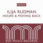 cover: Ilija Rudman - Hours/Moving Back