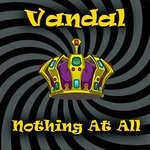 cover: Vandal - Nothing At All