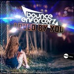 cover: Bounce Enforcerz - Loved By You