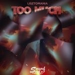 cover: Lisztomania - Too Much