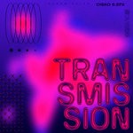 cover: Cisko S.efx - Transmission