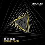 cover: Ian Justiniani - The Elephant EP