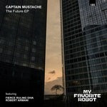 cover: Captain Mustache - The Future EP