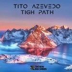 cover: Tito Azevedo - Tigh Path