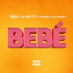 cover: As Beb?s|Dj Habias|Dj Vado Poster|Leo Hummer - Beb?