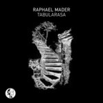 cover: Raphael Mader - Tabularasa