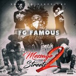 cover: Fg Famous - Message To The Streets 2 (Explicit)