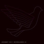 cover: Johnny Ice - Interludes III