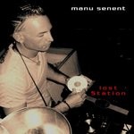 cover: Manu Senent - Lost Station