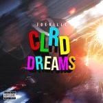 cover: Joeville - CLRD Dreams (Explicit)