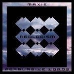 cover: Maxie - Persuasive Words