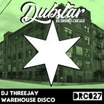 cover: Dj Threejay - Warehouse Disco