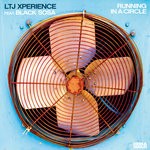 cover: Ltj  Xperience - Running In A Circle