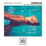 cover: Dani Rocco|Duo Djs|Edd Cortez - Corpo Nu (Extended Mix)