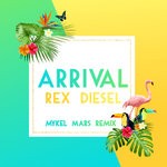 cover: Rex Diesel - Arrival (Mykel Mars Remix)