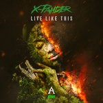 cover: X-pander - Live Like This