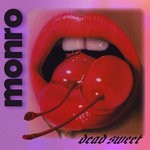 cover: Monro - Dead Sweet (Explicit)