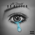 cover: Lil Donald - Do Better (Explicit)