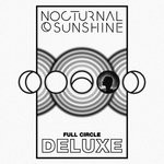 cover: Maya Jane Coles|Nocturnal Sunshine - Full Circle (Deluxe)