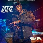 cover: Deezy Mcduffie - News 19 (Explicit)