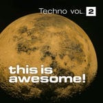 cover: Various - This Is Awesome: Techno Vol 2