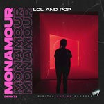 cover: Monamour - Lol & Pop