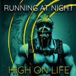 cover: High On Life - Running At Night