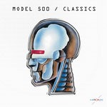 cover: Model 500 - Classics