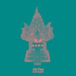 cover: Pad Thai Soundsystem - The Spirit House