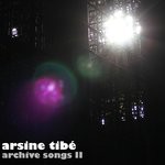 cover: Arsine Tibe - Archive Songs II