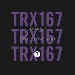 cover: Johan S - Still Love You