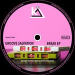 cover: Groove Salvation - Break EP