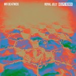 cover: Mr Beatnick - Royal Jelly (Kelpe Remix)