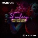 cover: Callil - Feeling Me Baby EP