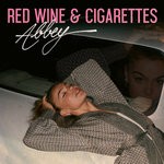 cover: Abbey - Red Wine & Cigarettes