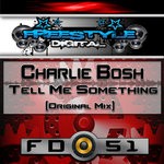 cover: Charlie Bosh - Tell Me Something