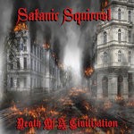 cover: Satanic Squirrel - Death Of A Civilization