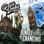 cover: Gold Dubs - Jungle Is Changing