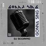 cover: Dj Scorpio - Gonna Sing