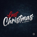 cover: Joey Rolaff|The Unbreakable - Last Christmas 2.0.