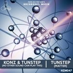 cover: Tunstep - No Other Sound Can Play This/Matter