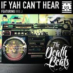 cover: Irie J - If Yah Can't Hear