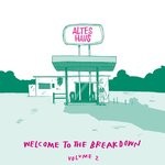 cover: Altes Haus - Welcome To The Breakdown, Vol 2