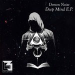 cover: Demon Noise - Deep Mind EP