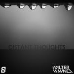 cover: Walter Wayne - Distant Thoughts